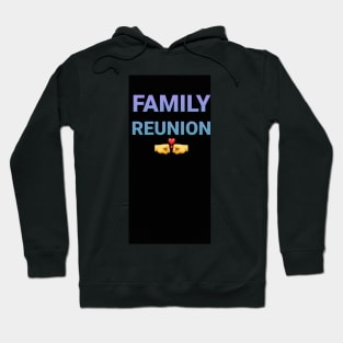 Simple Family reunion Hoodie